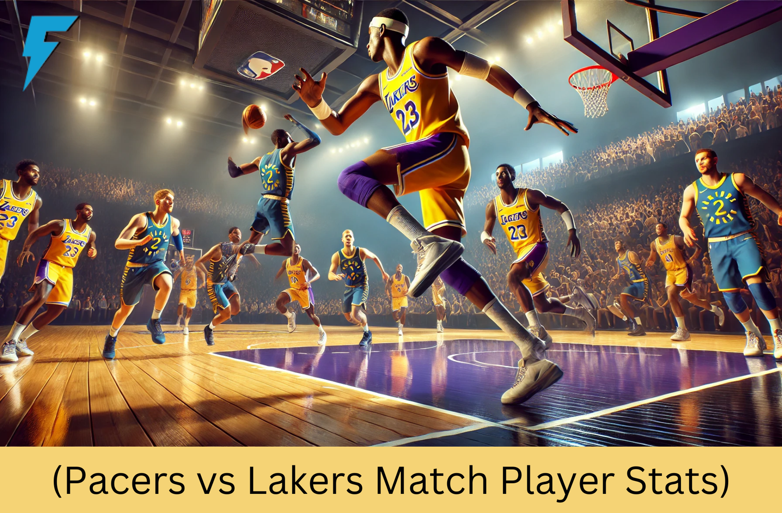 (Pacers vs Lakers Match Player Stats)