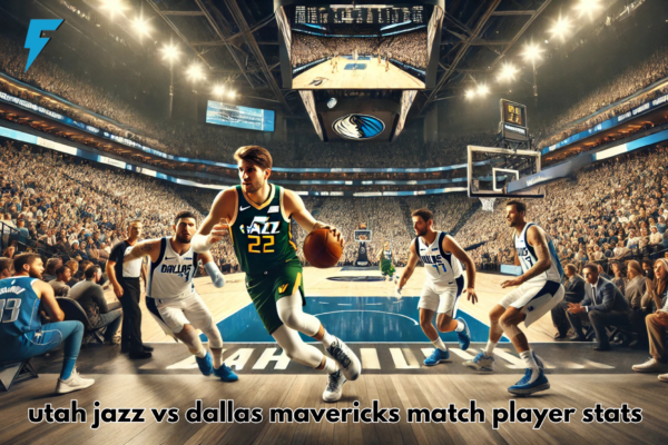 utah jazz vs dallas mavericks match player stats