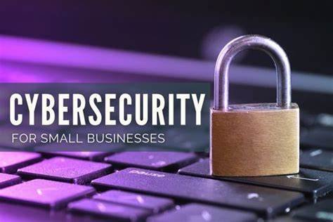 Cybersecurity Solutions for Small Businesses