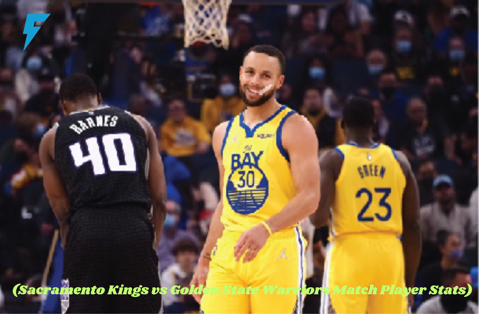 (Sacramento Kings vs Golden State Warriors Match Player Stats)