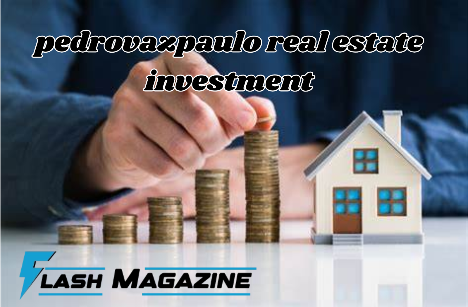 PedroVazPaulo Real Estate Investment | Your Trusted Partner in Property Growth