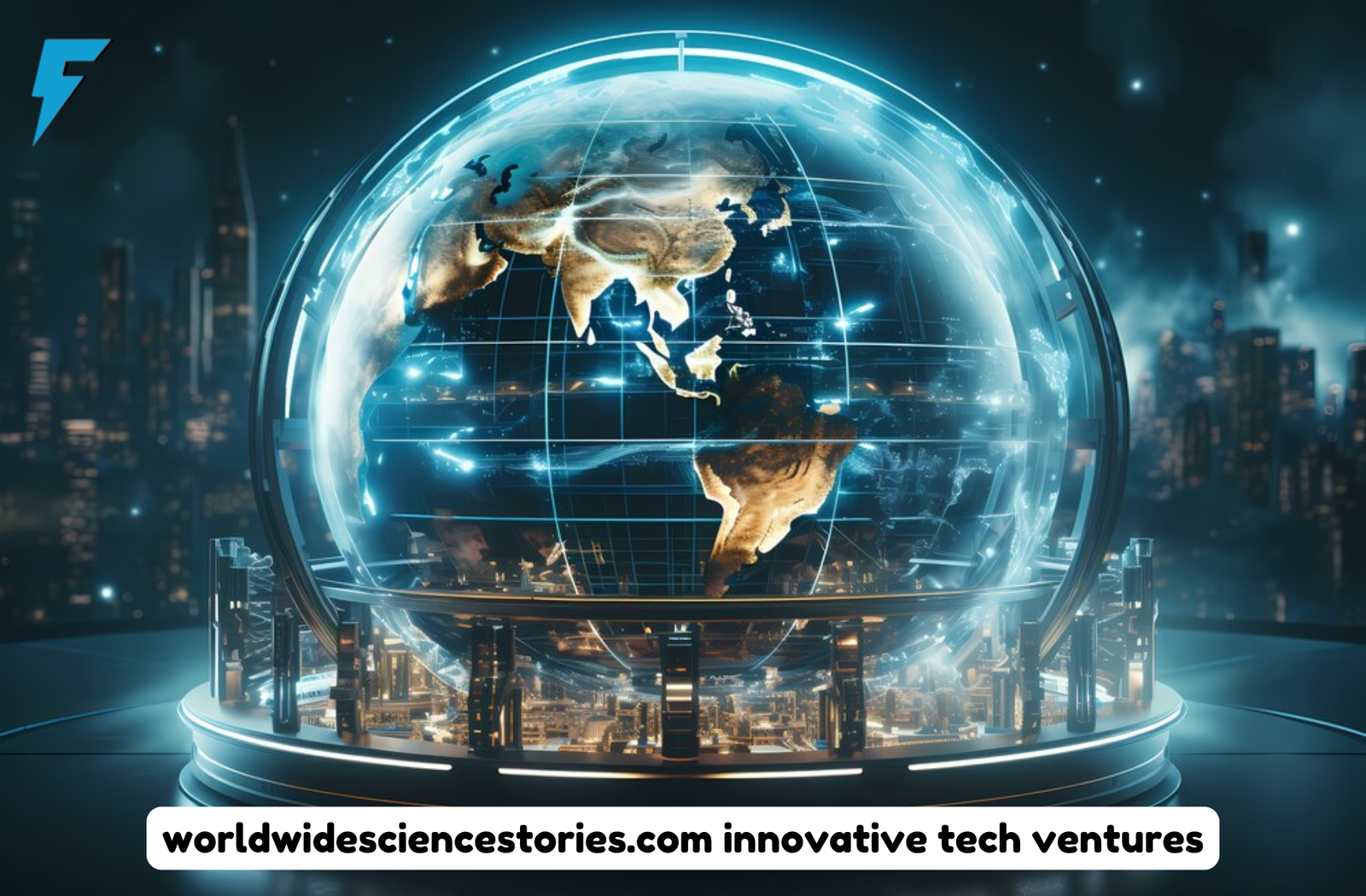 worldwidesciencestories.com innovative tech ventures