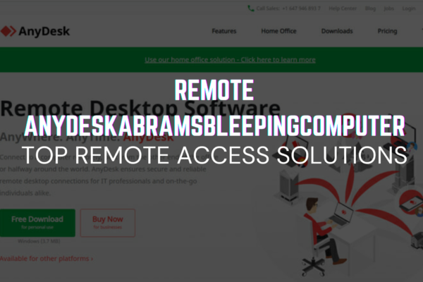 remote anydeskabramsbleepingcomputer